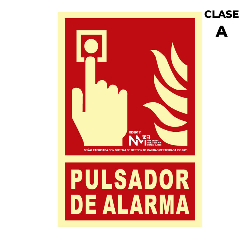 Cartel de extinción "pulsador de alarma" clase a (pcv 1mm) 21x30cm normaluz Cartel de extinción "pulsador de alarma" clase a (pcv 1mm) 21x30cm normaluz